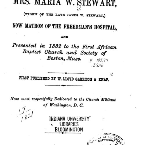 [Book Cover] This is a book cover with the word “Meditations” at the top. MRS. MARIA W. STEWART is just under Meditation. Date and location of the presentation, publisher and who the cover is dedicated to is also listed.